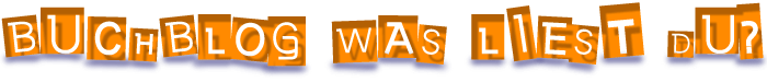 Buchblog Was liest Du?